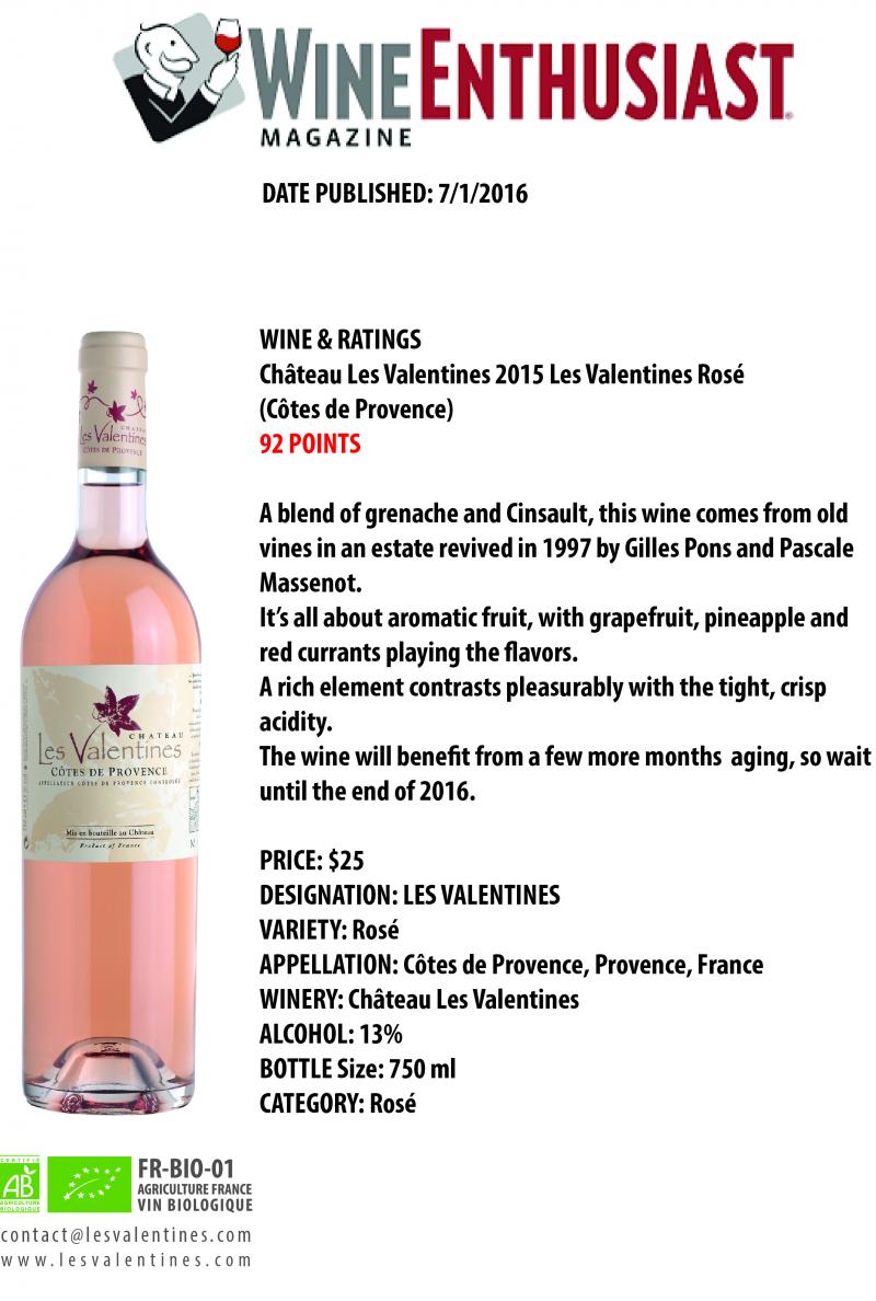 92/100 au Wine Enthusiast pour Château Les Valentines rosé 2015